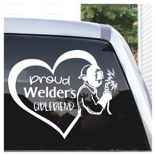 Proud Welder's Girlfriend