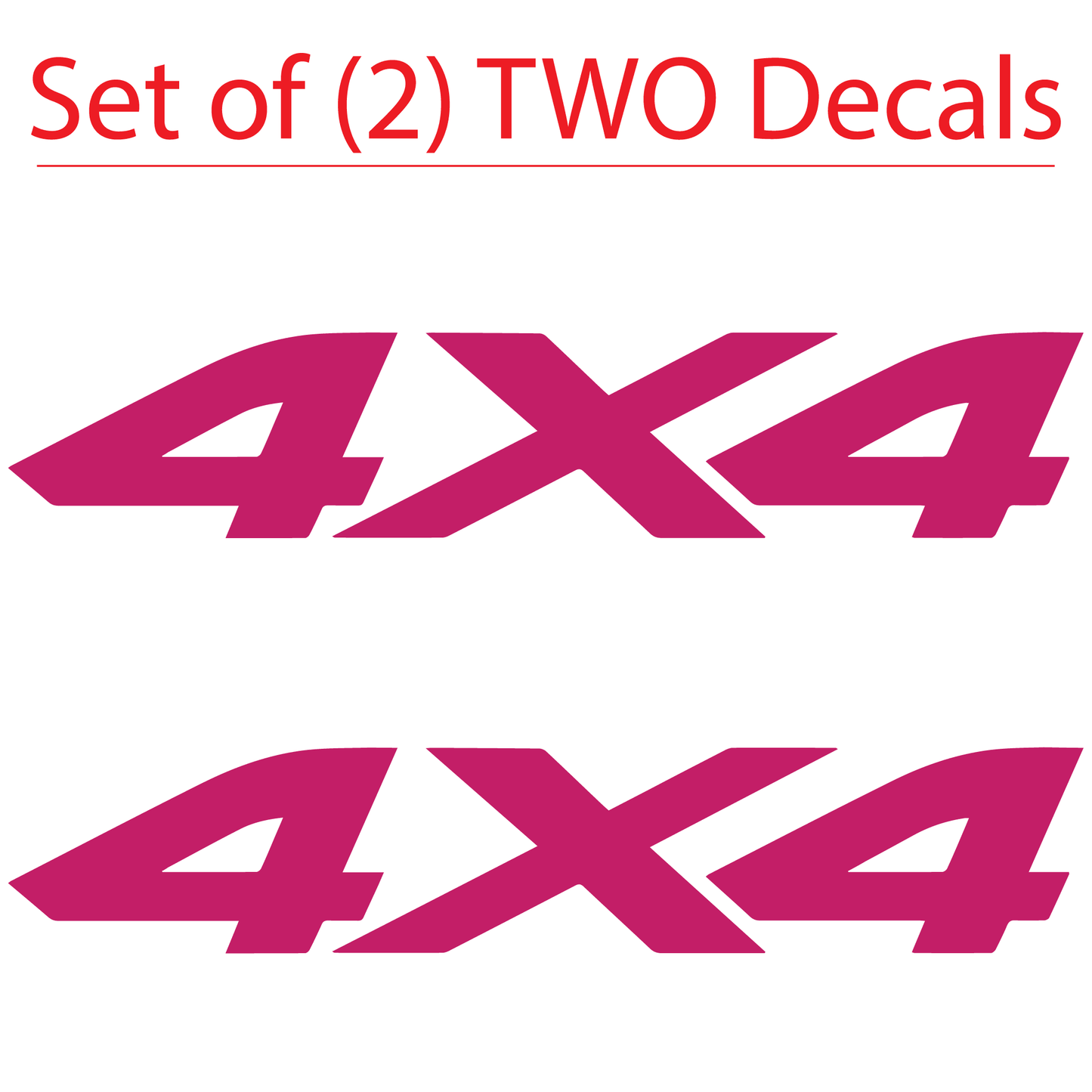 Shop Vinyl Design F-150 F-250 4 x 4 Replacement Bedside Decals #16 Vehicle Vinyl Graphic Decal Hot Pink Gloss Shop Vinyl Design decals stickers