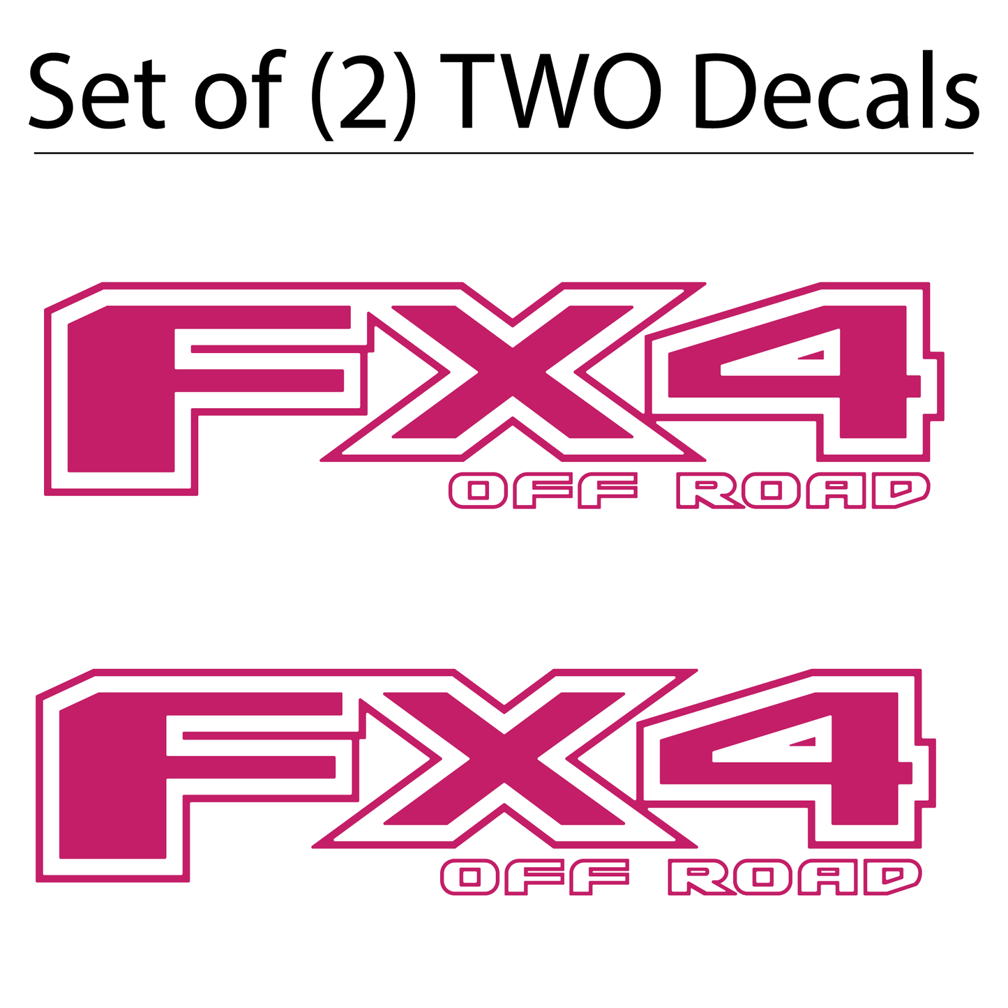 Shop Vinyl Design F-150 F-250 FX4 Off Road Replacement Bedside Decals Vehicle Vinyl Graphic Decal Hot Pink Gloss Shop Vinyl Design decals stickers