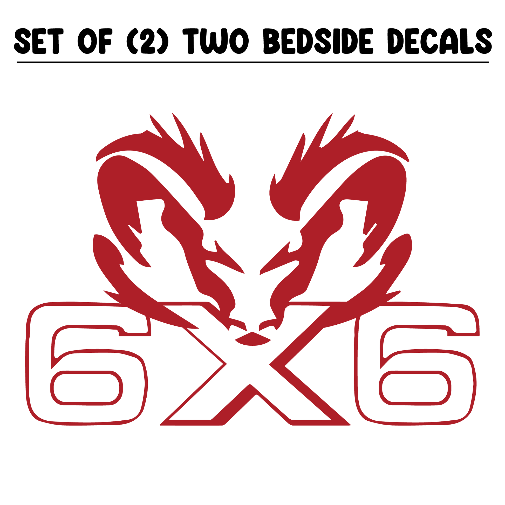 Shop Vinyl Design RAM Trucks 6 x 6 Replacement Bedside Decals #002 Vehicle decal 001 Red Gloss Shop Vinyl Design decals stickers