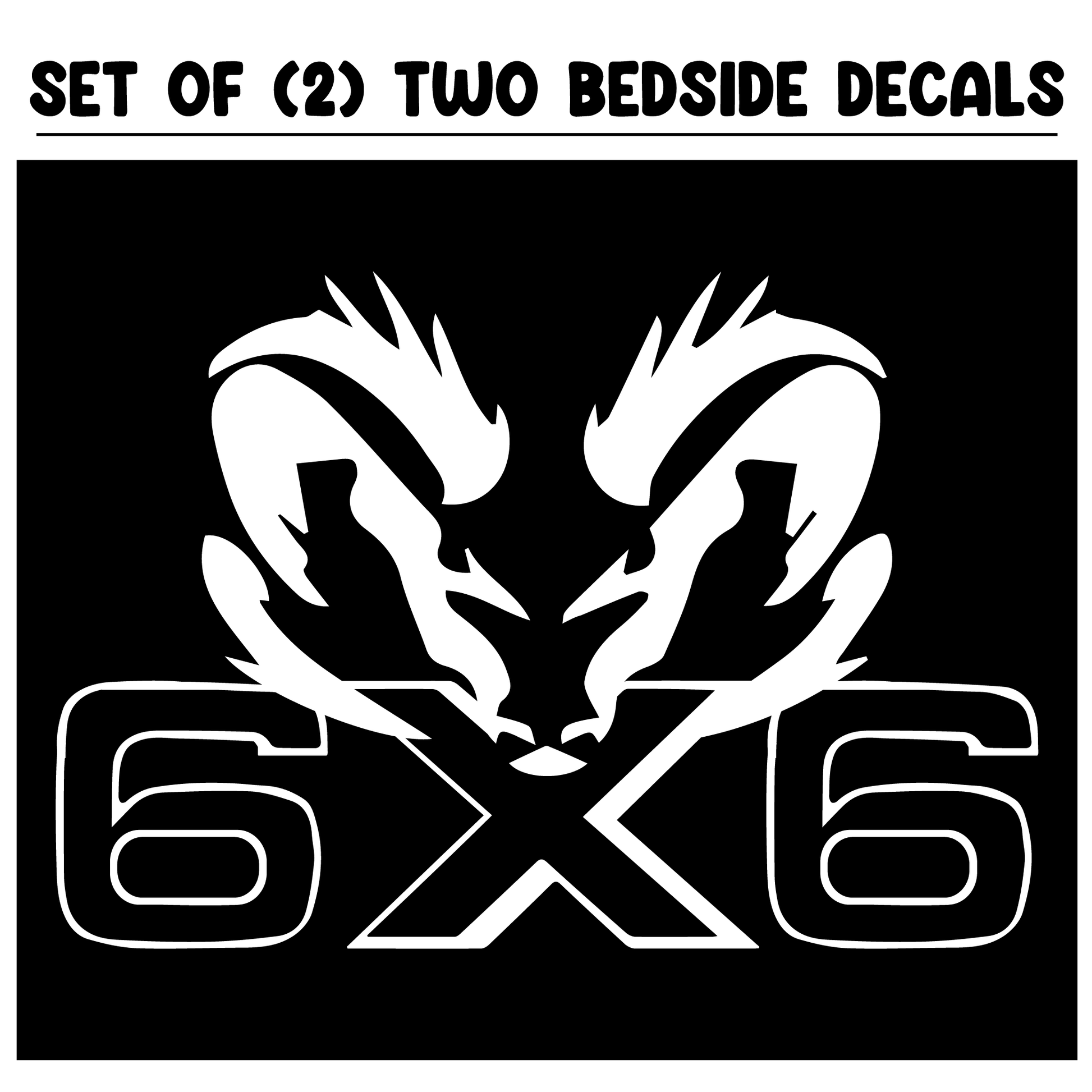 Shop Vinyl Design RAM Trucks 6 x 6 Replacement Bedside Decals #002 Vehicle decal 001 White Gloss Shop Vinyl Design decals stickers