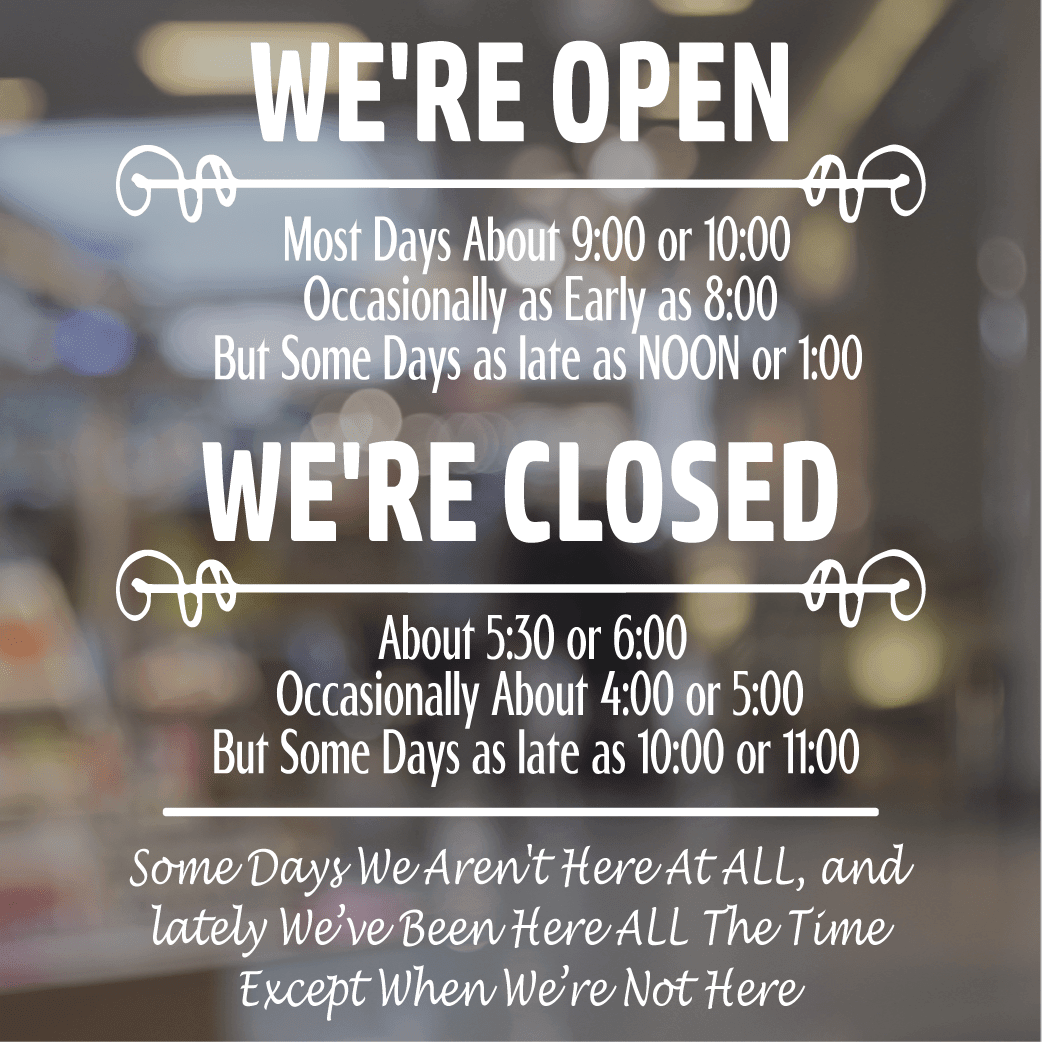 ShopVinylDesignStore.com Business Storefront, We're Open We're Closed Style 005 Storefront Shop Vinyl Design decals stickers