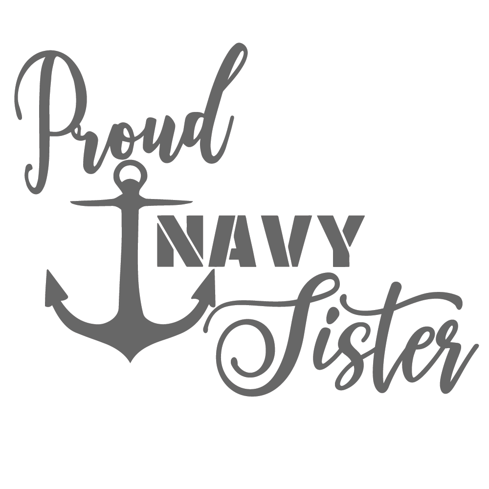 ShopVinylDesignStore.com Proud Navy Sister Wide Shop Vinyl Design decals stickers
