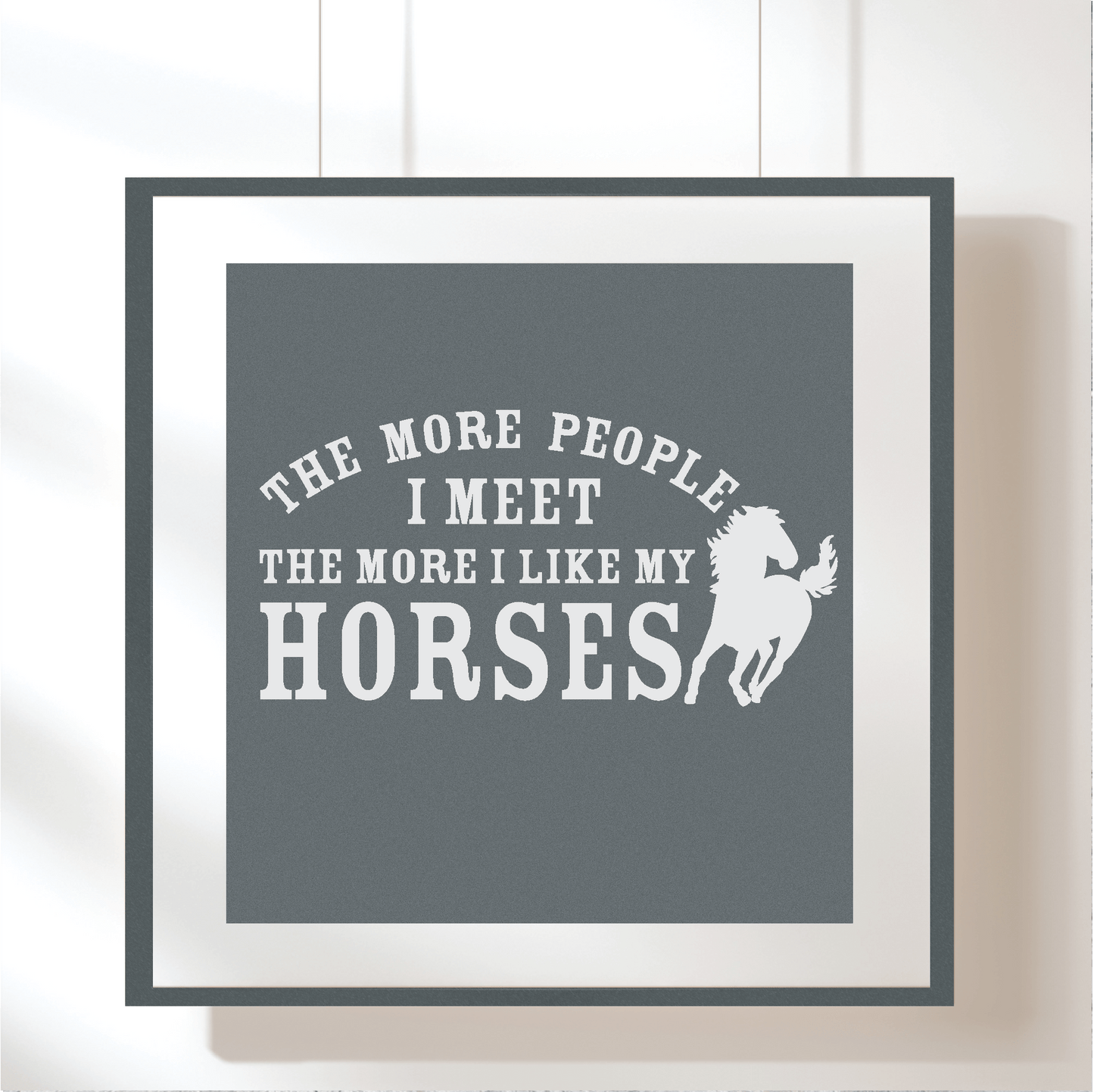 ShopVinylDesignStore.com The More People I Meet The More I Like My Horses Wide Shop Vinyl Design decals stickers