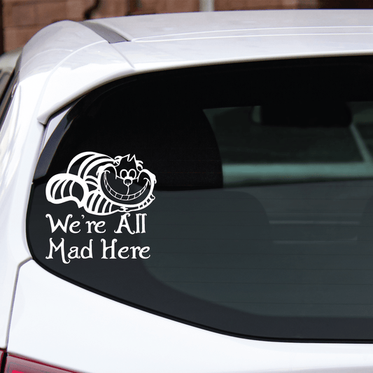 ShopVinylDesignStore.com We're All Mad Here Cat Wide Shop Vinyl Design decals stickers