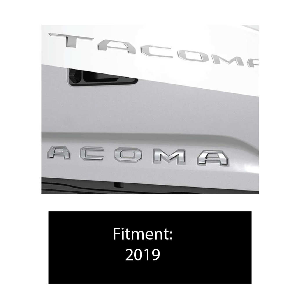 2019 Tacoma Tailgate 3D Raised Letters CHROME