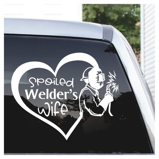 Spoiled Welder's Wife