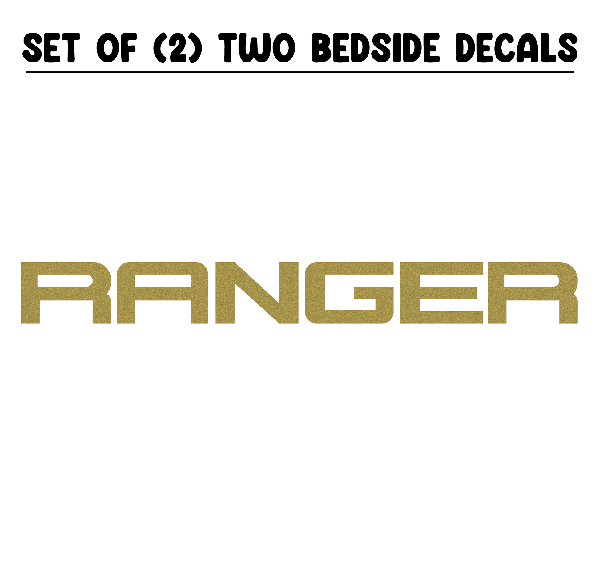 Shop Vinyl Design Ranger Trucks Replacement Bedside Decals #002 Vehicle decal 001 Gold Metallic Shop Vinyl Design decals stickers
