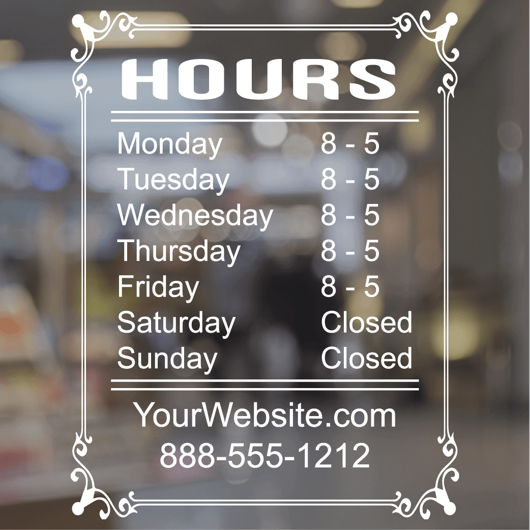 Hour Loop Storefront Business Storefront, Hours and Information Style W209 – Shop Vinyl Design