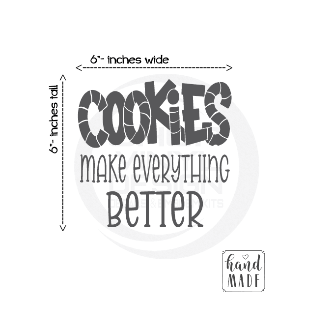 ShopVinylDesignStore.com Cookies Make Everything Better Wide Shop Vinyl Design decals stickers